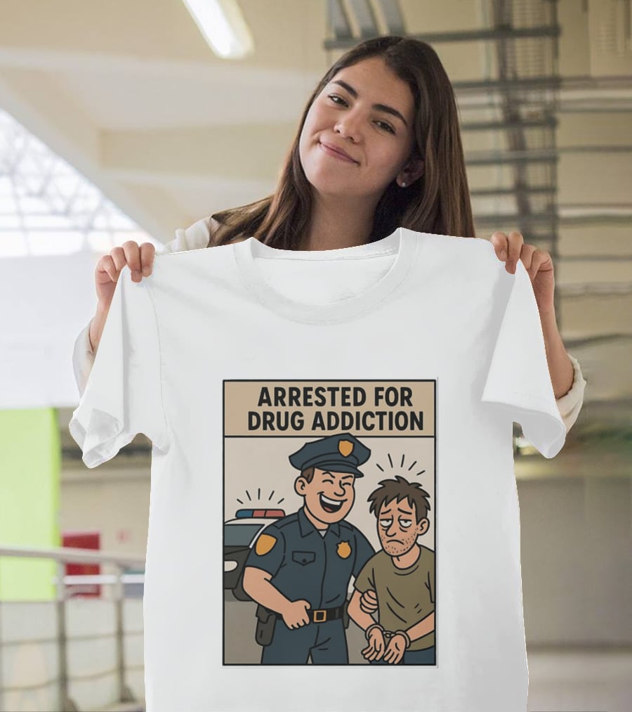 Arrested For Drug Addiction Cartoon Police Officer And Suspect T-Shirt