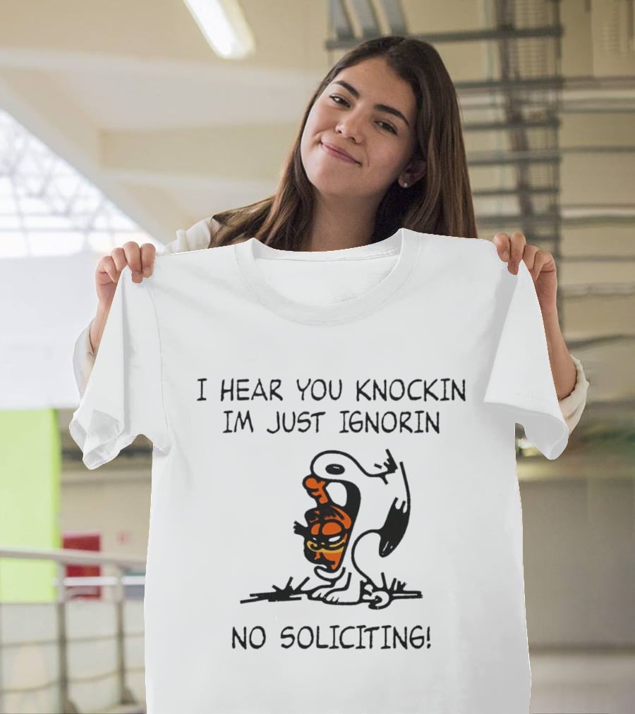 I Hear You Knockin Im Just Ignorin No Soliciting Cartoon Cat T-Shirt