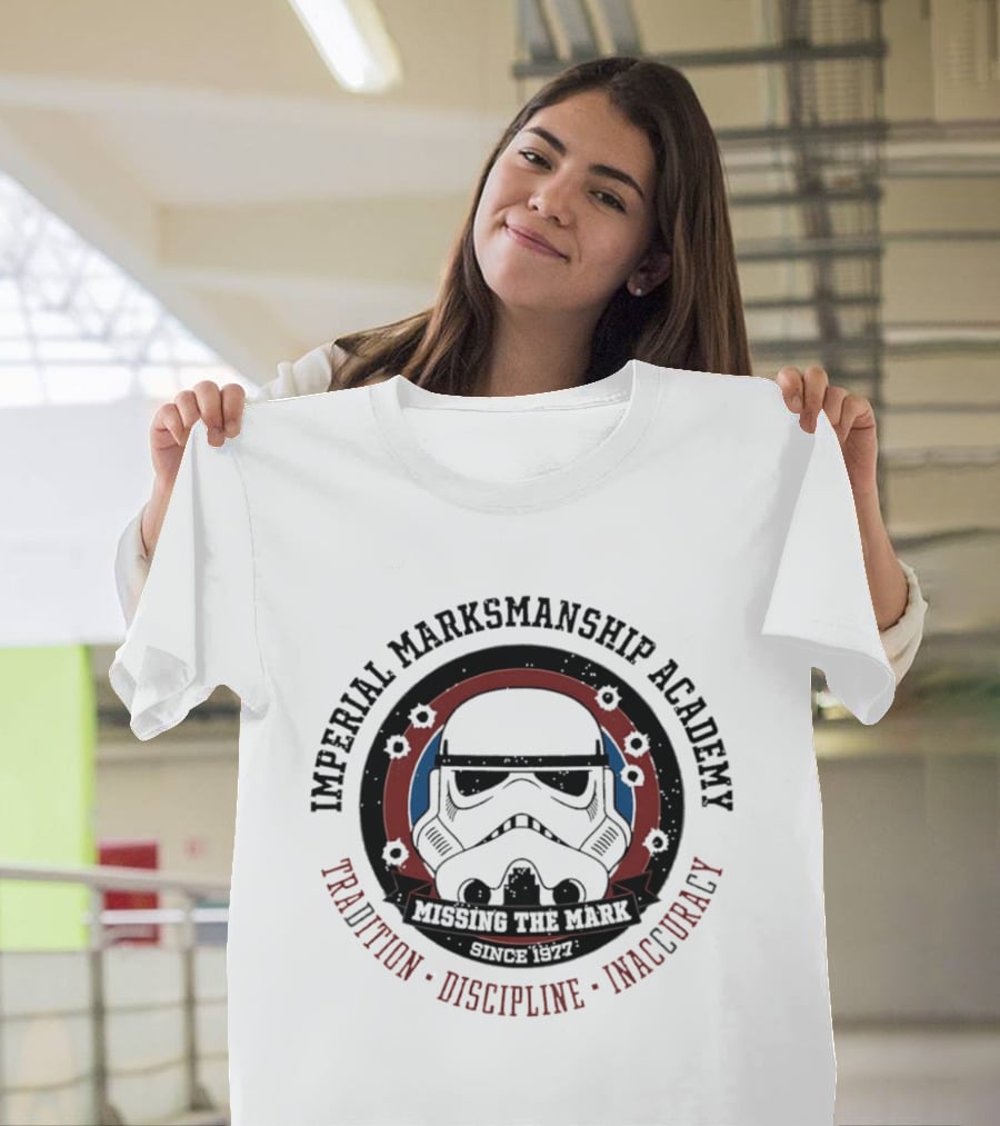 Imperial Marksmanship Academy Missing The Mark Since 1977 Tradition Discipline Inaccuracy Trooper Mask T-Shirt