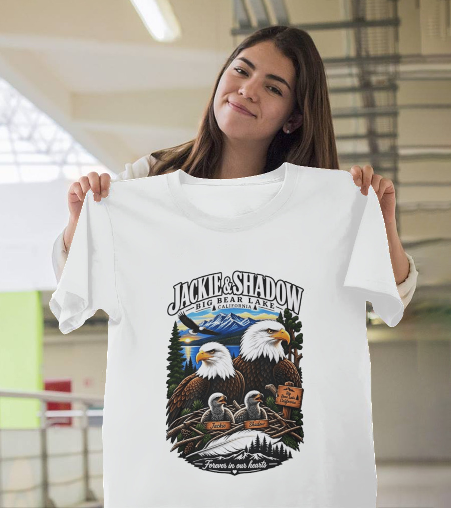 Jackie And Shadow Big Bear Lake California Bald Eagles Eaglets Nest Forever In Our Hearts Sunset Mountain T-Shirt