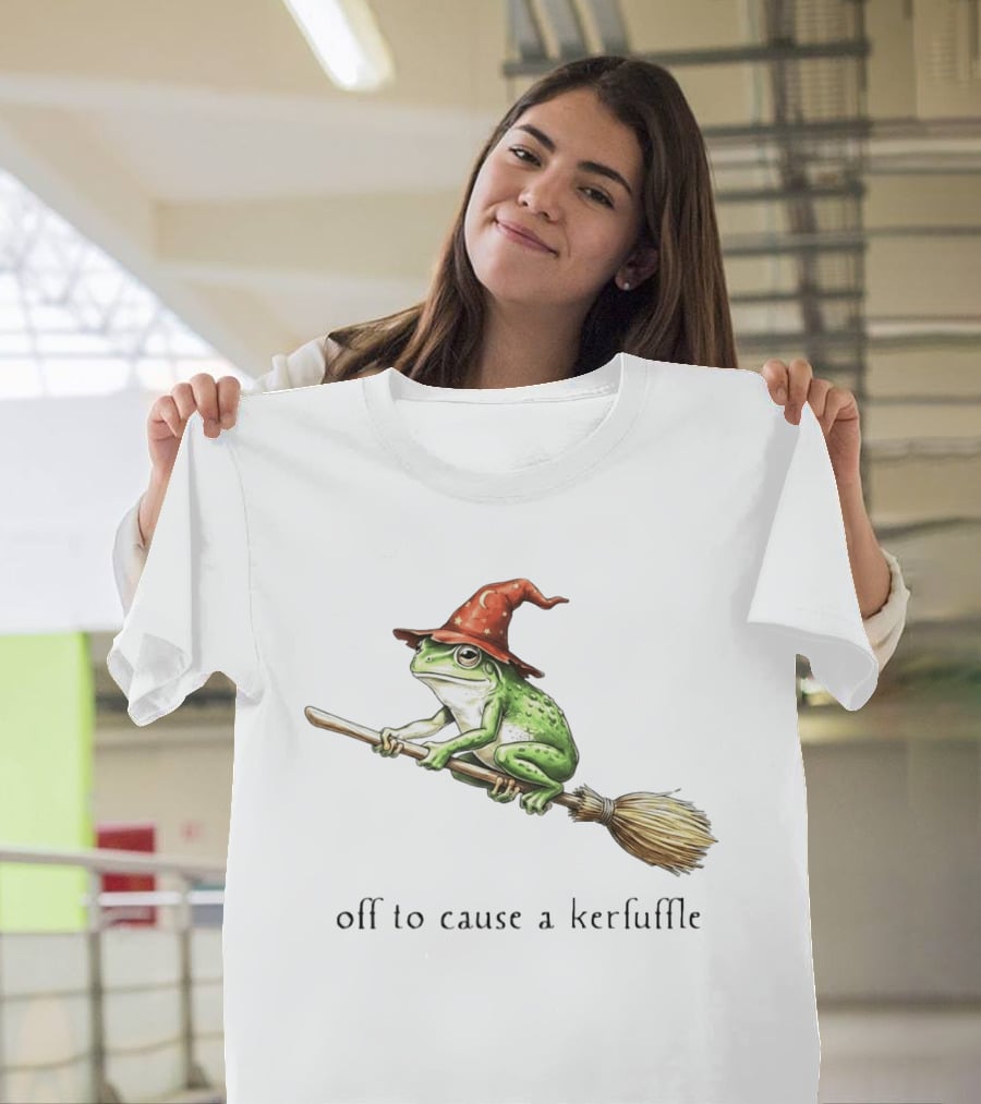 Off To Cause A Kerfuffle Frog Wizard Hat Broomstick Adventure T-Shirt