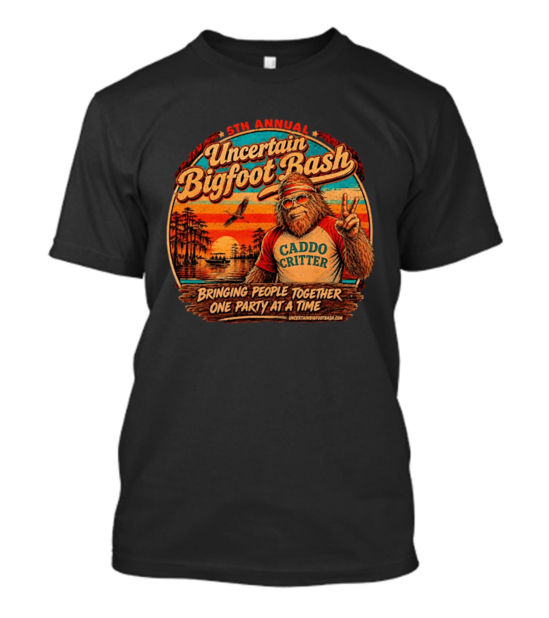 5th Annual Uncertain Bigfoot Bash Caddo Critter Bringing People Together One Party At A Time T-Shirt