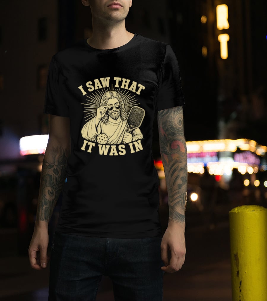 I Saw That Jesus Pickleball It Was In Sunglasses Paddle T-Shirt