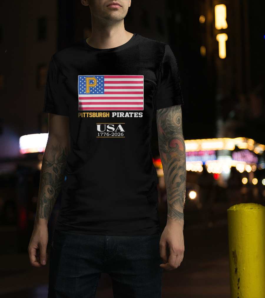 Pittsburgh Pirates American Flag USA 1776 2026 Yellow P T-Shirt