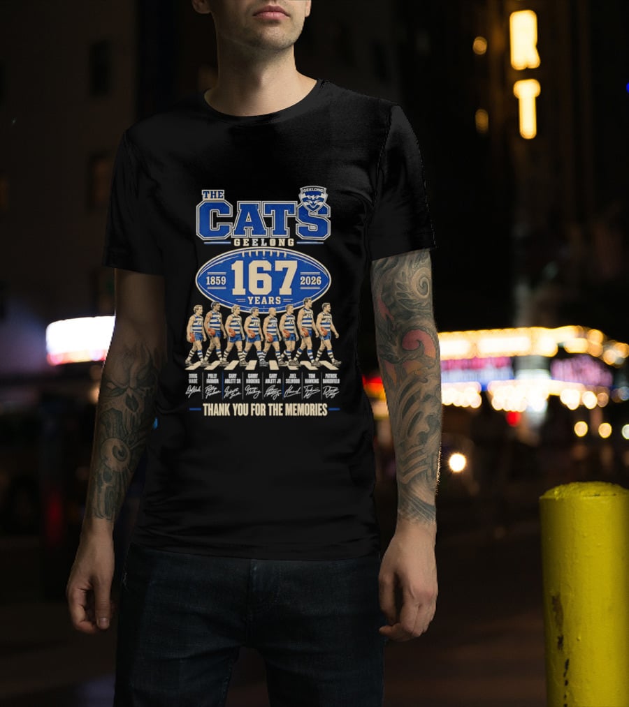 The Cats Geelong 1859 2026 167 Years Thank You For The Memories T-Shirt