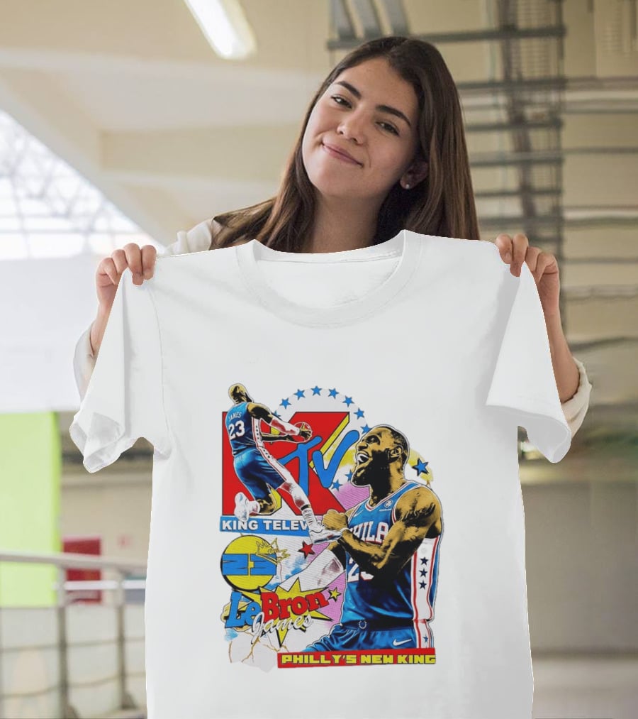 LeBron James MTV King Television Philly's New King Philadelphia 76ers T-Shirt