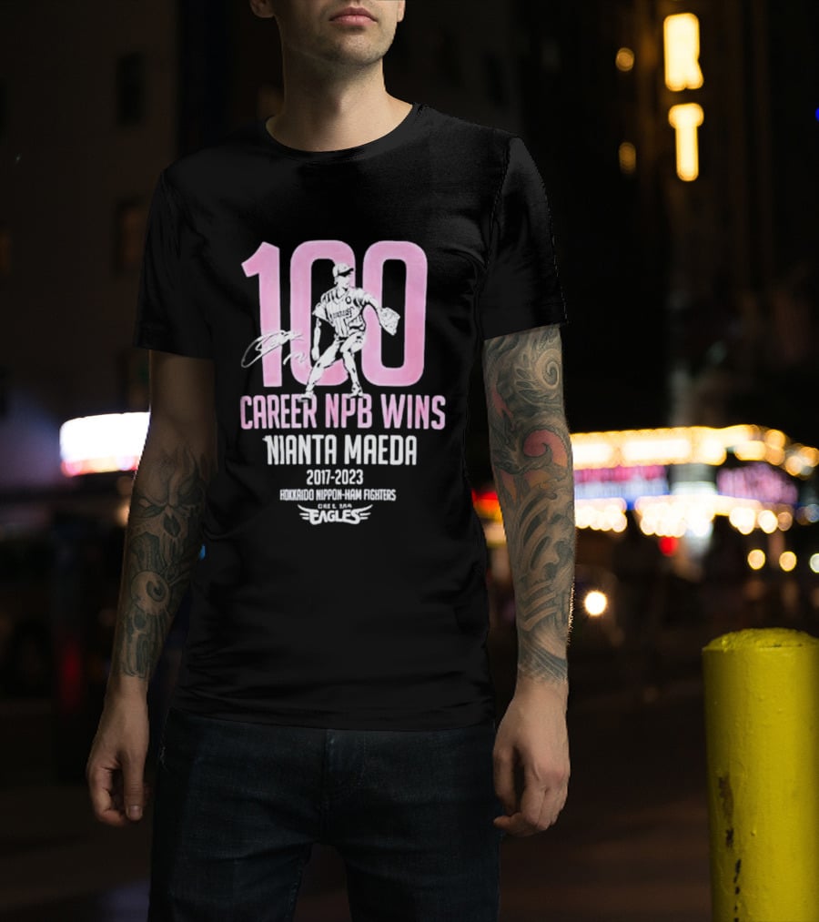100 Career NPB Wins Kenta Maeda 2007 2023 Hokkaido Nippon Ham Fighters Eagles T-Shirt