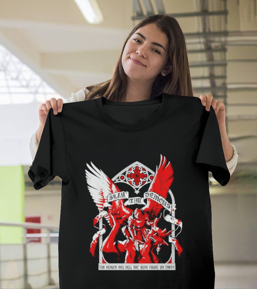 Slay Thy Demons For Heaven And Hell Are Both Found On Earth Angelic Warrior With Wings T-Shirt