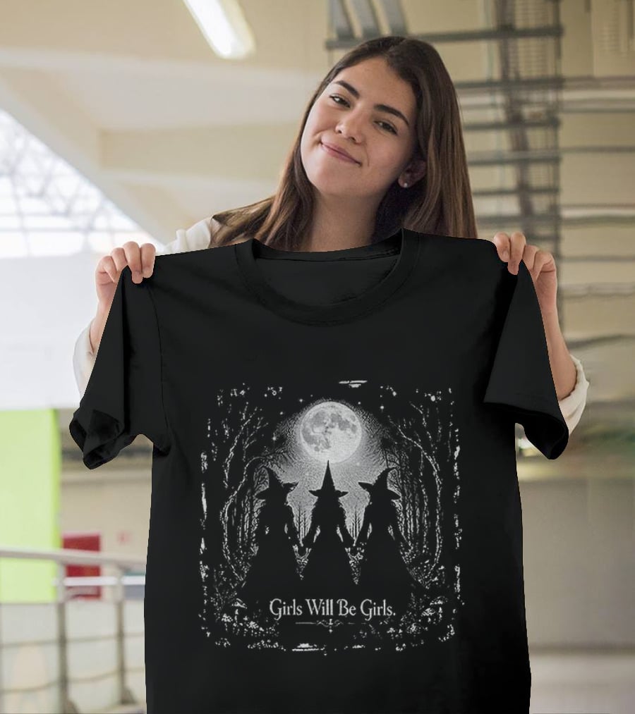 Witches Girls Will Be Girls In The Moonlight Halloween T-Shirt