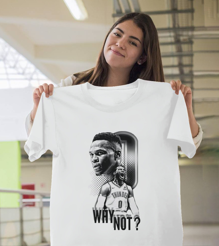 Russell Westbrook Oklahoma City Thunder Why Not 0 T-Shirt