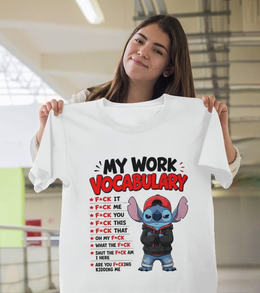 Stitch My Work Vocabulary F*ck It You This That Are You Kidding Me T-Shirt