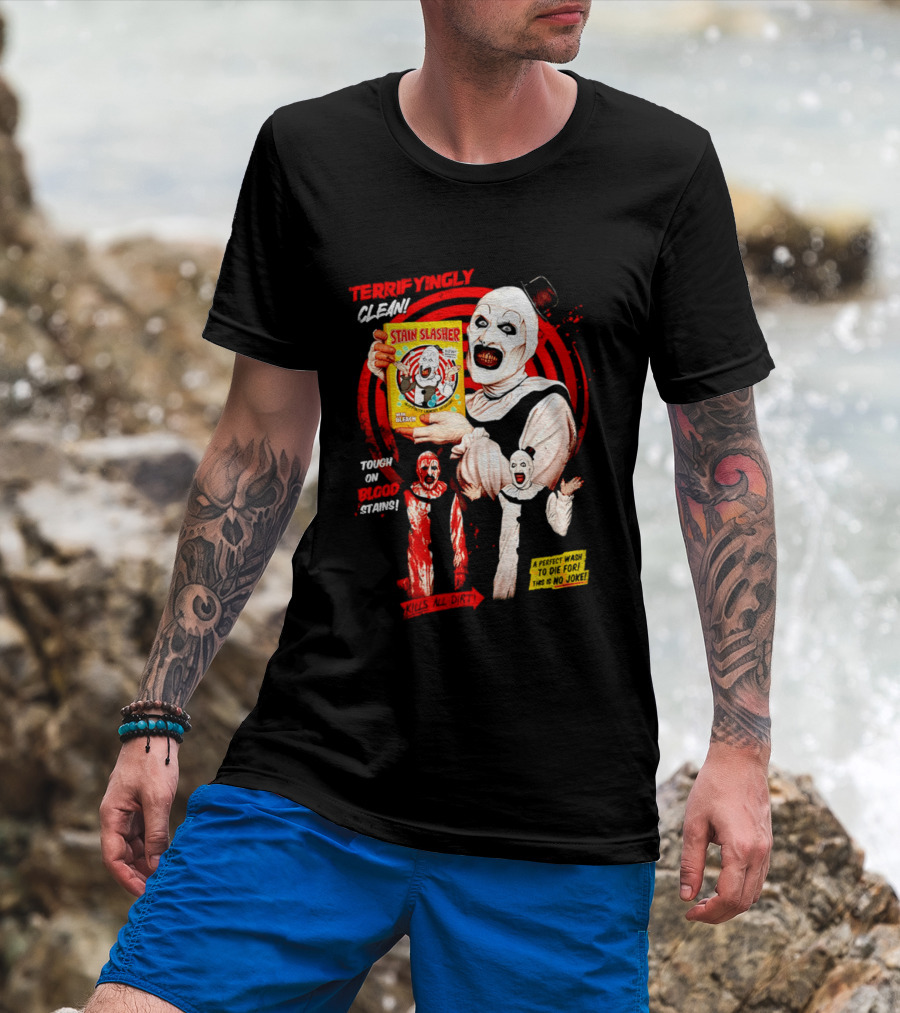 Terrifyingly Clean Stain Slasher Tough On Blood Stains No Joke Clown T-Shirt