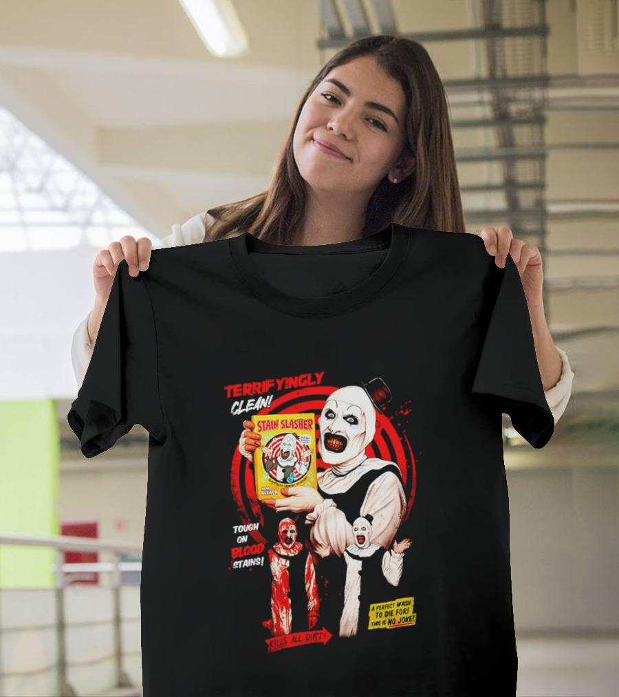 Terrifyingly Clean Stain Slasher Tough On Blood Stains No Joke Clown T-Shirt