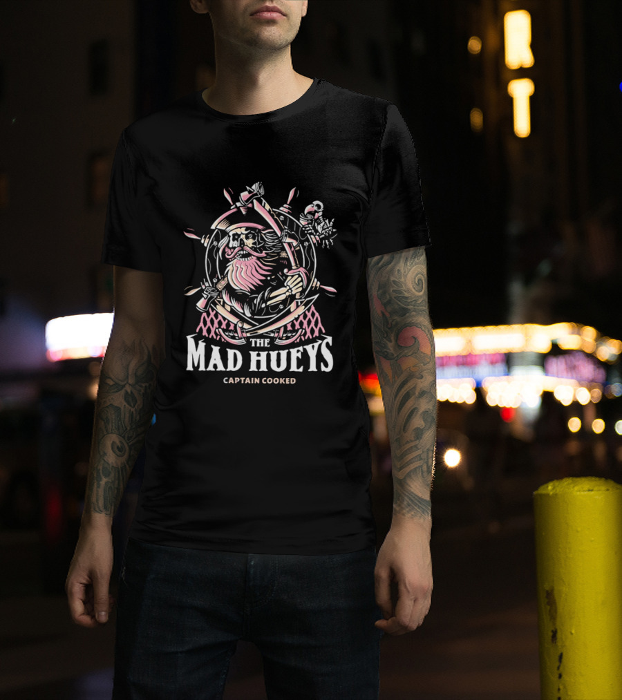 The Mad Hueys Captain Cooked Bearded Pirate Skull Ship Wheel Cutlasses Adventure T-Shirt