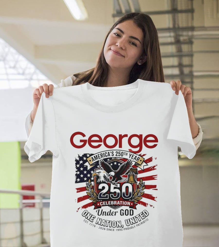 George America's 250th Year 1776 2026 Celebration Eagle Flag Under God One Nation United T-Shirt