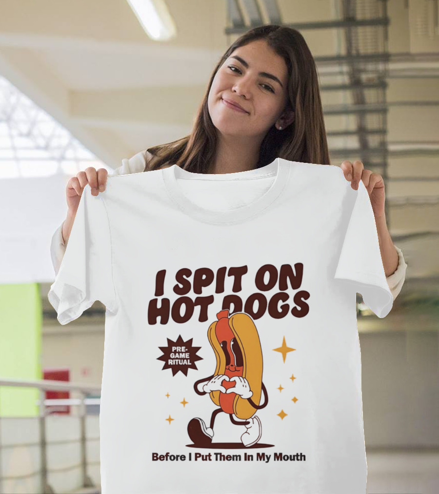 I Spit On Hot Dogs Cartoon Sausage Heart Hands Pre Game Ritual Before I Put Them In My Mouth T-Shirt