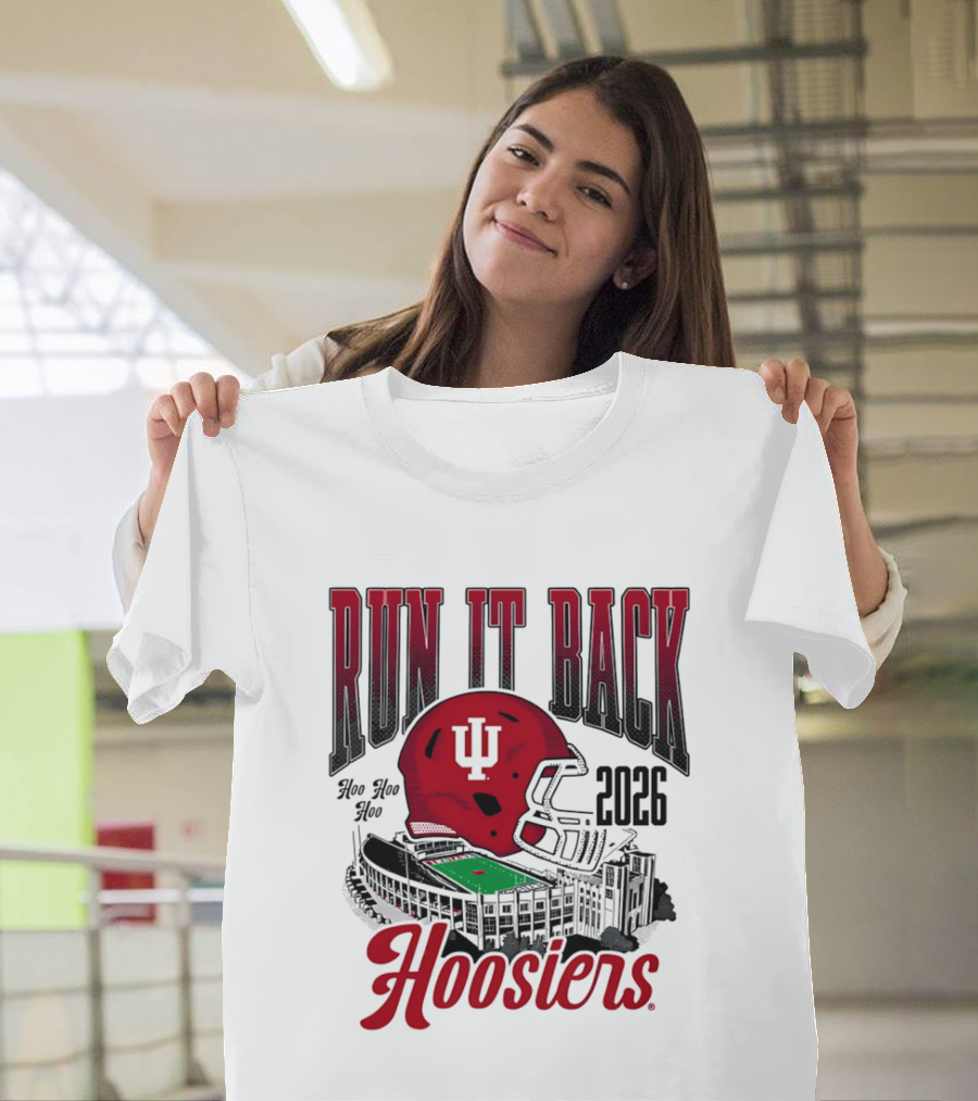 Run It Back Hoo Hoo Hoo 2026 Hoosiers Indiana University Football Stadium Helmet T-Shirt