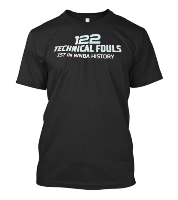 122 Technical Fouls 1st In WNBA History Diana Taurasi Phoenix Mercury T-Shirt