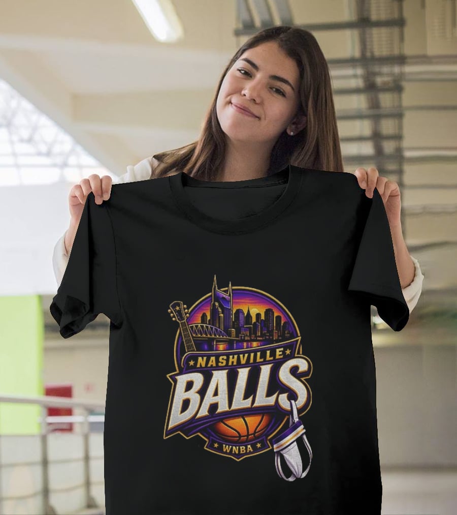 Nashville Balls WNBA Basketball Music City Skyline T-Shirt