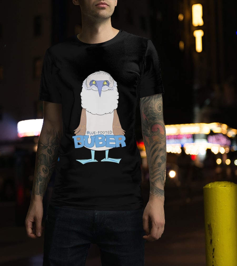 Blue Footed Buber I It I Thou Blue Footed Booby Bird T-Shirt