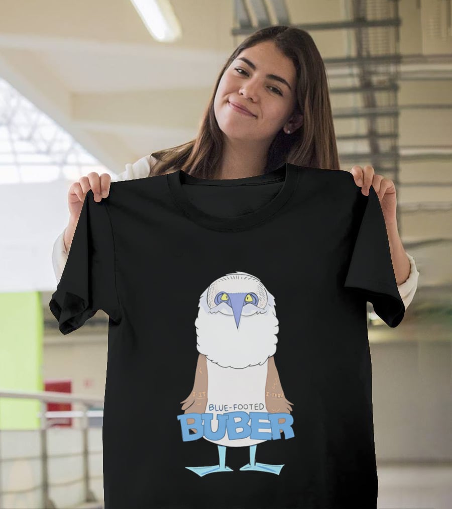 Blue Footed Buber I It I Thou Blue Footed Booby Bird T-Shirt