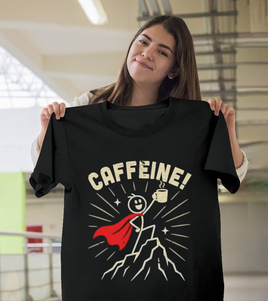 Caffeine Distressed Stick Figure Superhero Holding Coffee On Mountain Peak T-Shirt