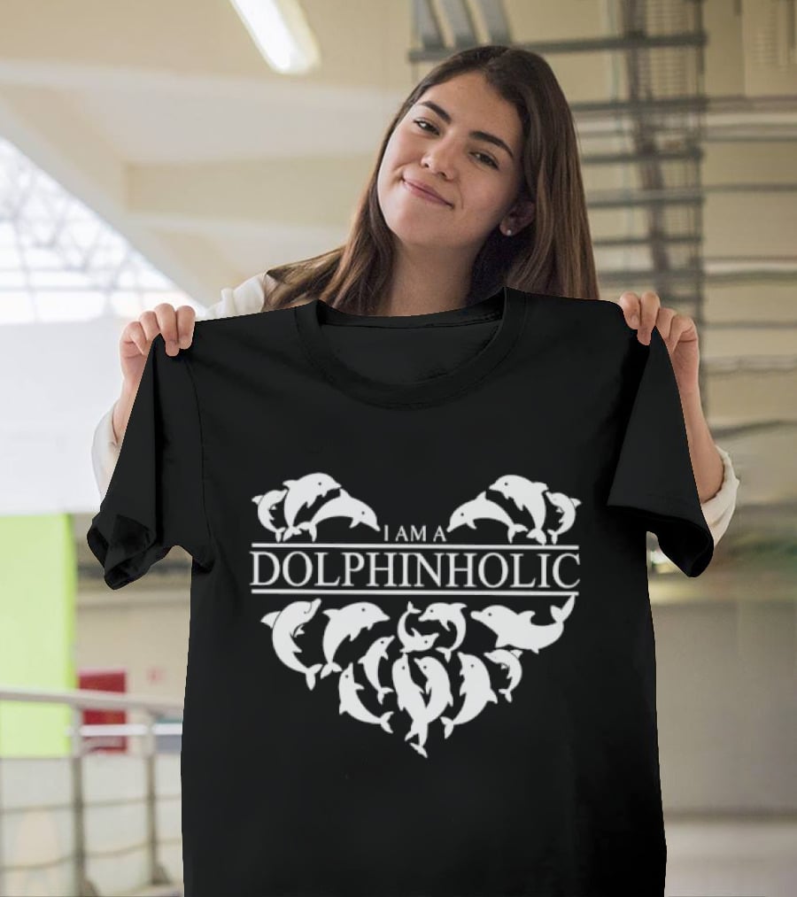 I Am A Dolphinholic Heart Shape Dolphins White T-Shirt