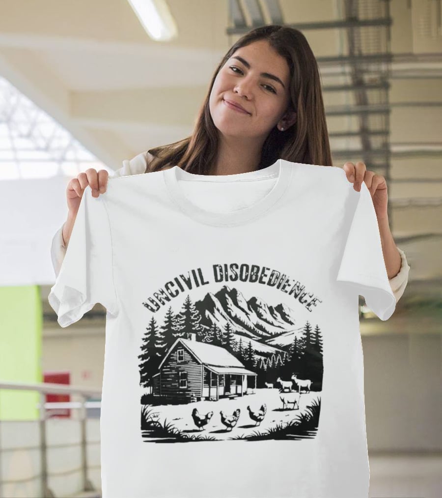 Uncivil Disobedience Distressed Mountain Cabin Homestead With Chickens And Goats T-Shirt