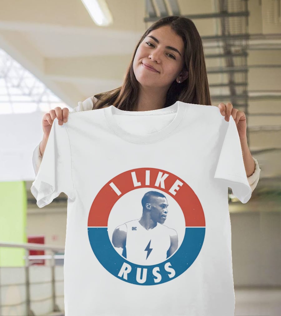 I Like Russ Oklahoma City Thunder Westbrook T-Shirt