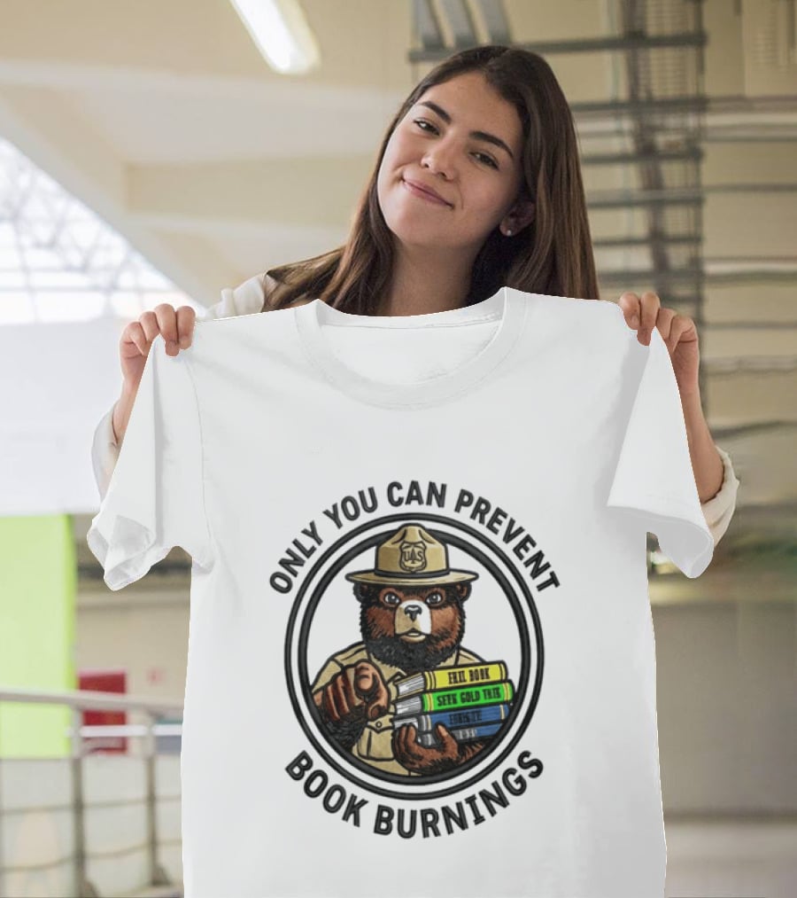 Only You Can Prevent Book Burnings Sparky Bear Hell Book Seer Gold Thief T-Shirt