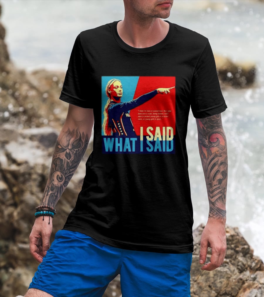 I Said What Blonde Female Athlete Pointing Red Blue Stylized Truth Honesty Protecting Young Girls In Sport T-Shirt