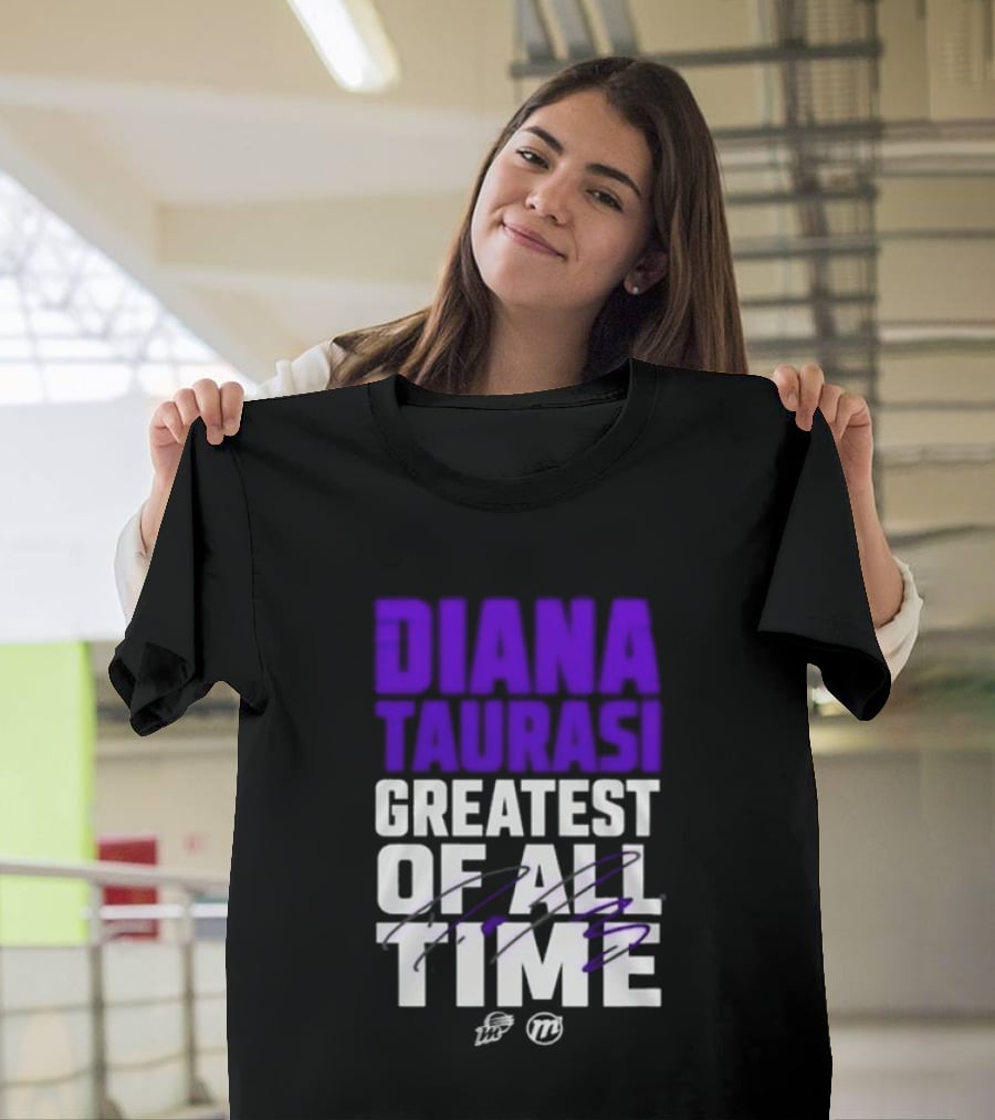 Diana Taurasi Greatest Of All Time T-Shirt