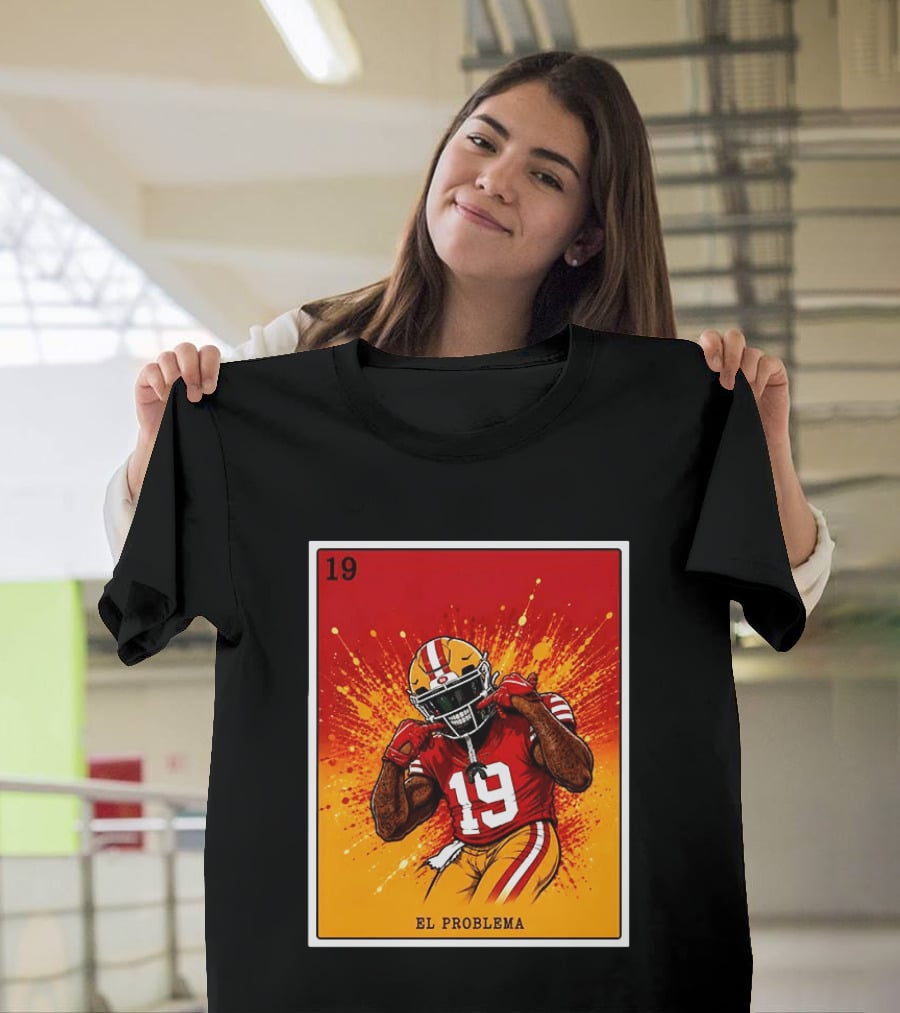 El Problema Loteria Card 19 Deebo Samuel Sr 49ers T-Shirt