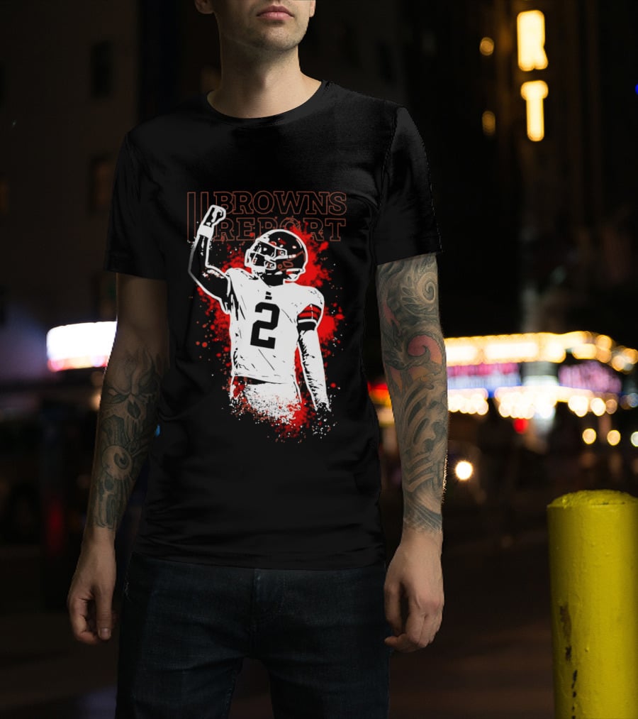 Shedeur Sanders Perfect Timing 2 Browns Report Cleveland Browns T-Shirt