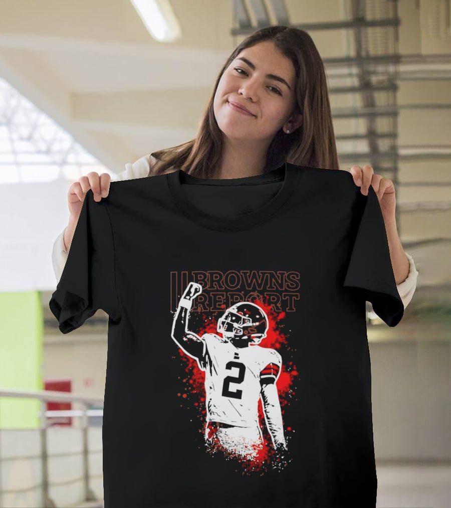 Shedeur Sanders Perfect Timing 2 Browns Report Cleveland Browns T-Shirt