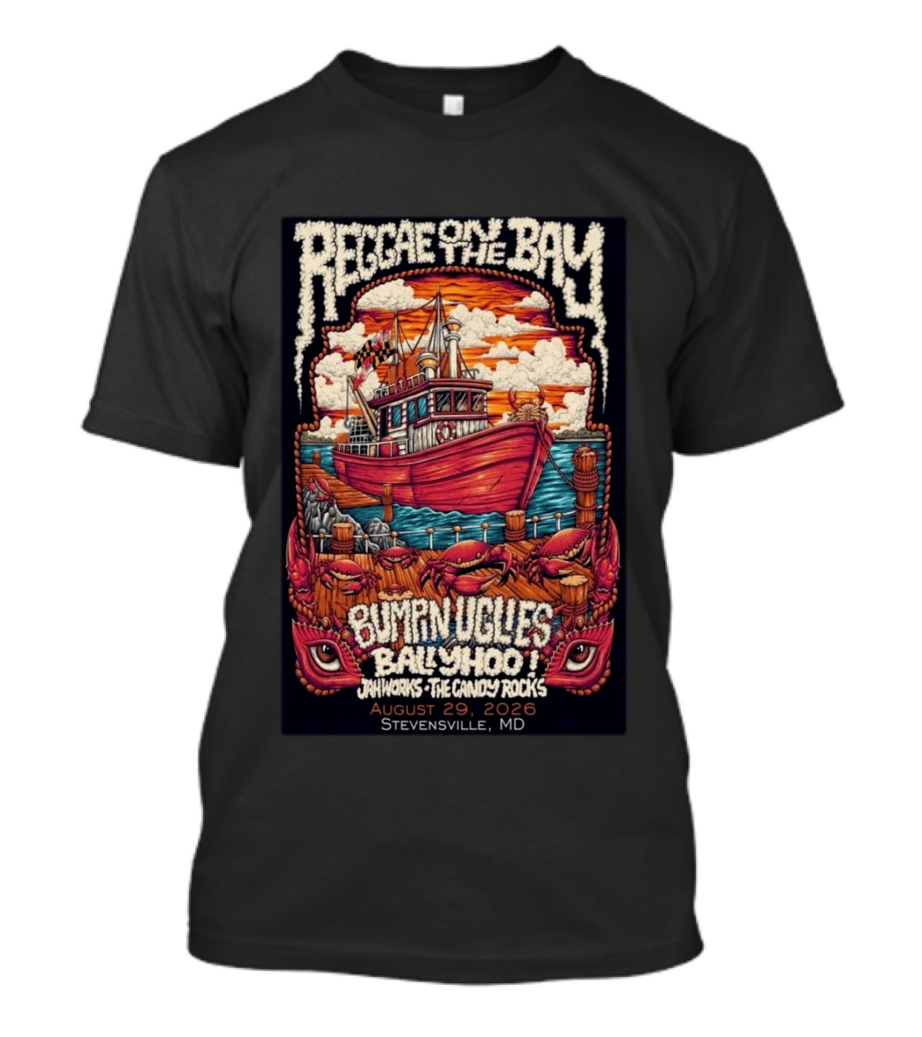 Reggae On The Bay August 29 2026 Bumpin Uglies Ballyhoo Jah Works Stevensville MD T-Shirt