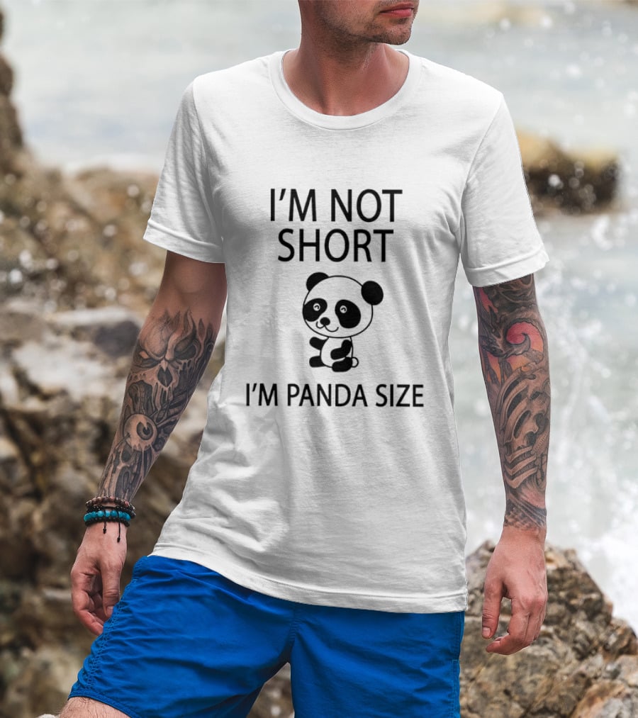 I'm Not Short I'm Panda Size Cute Cartoon Sitting Little Bear T-Shirt