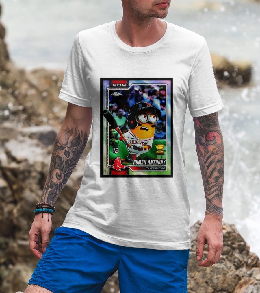 Minions Boston Red Sox Roman Anthony 2025 Topps Chrome Baseball Card T-Shirt