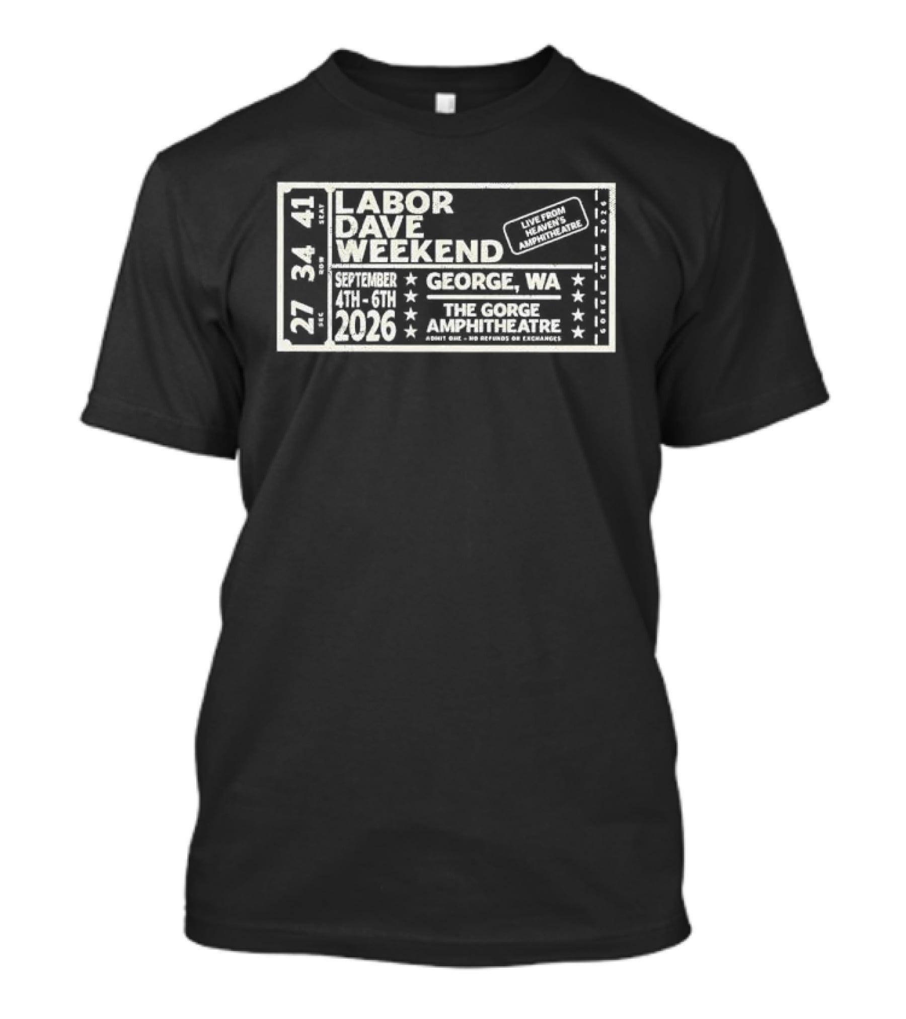 Labor Dave Weekend September 4th 6th 2026 George WA The Gorge Amphitheatre T-Shirt