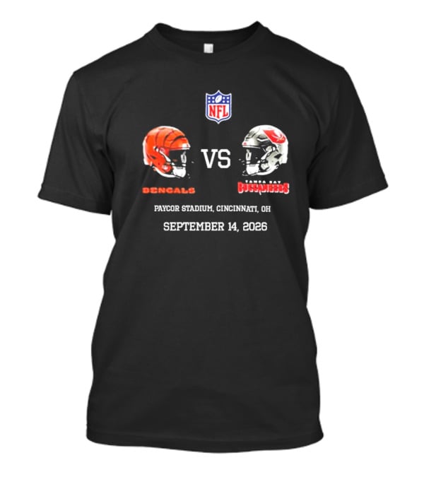 Cincinnati Bengals Vs Tampa Bay Buccaneers NFL Paycor Stadium September 14 2026 T-Shirt