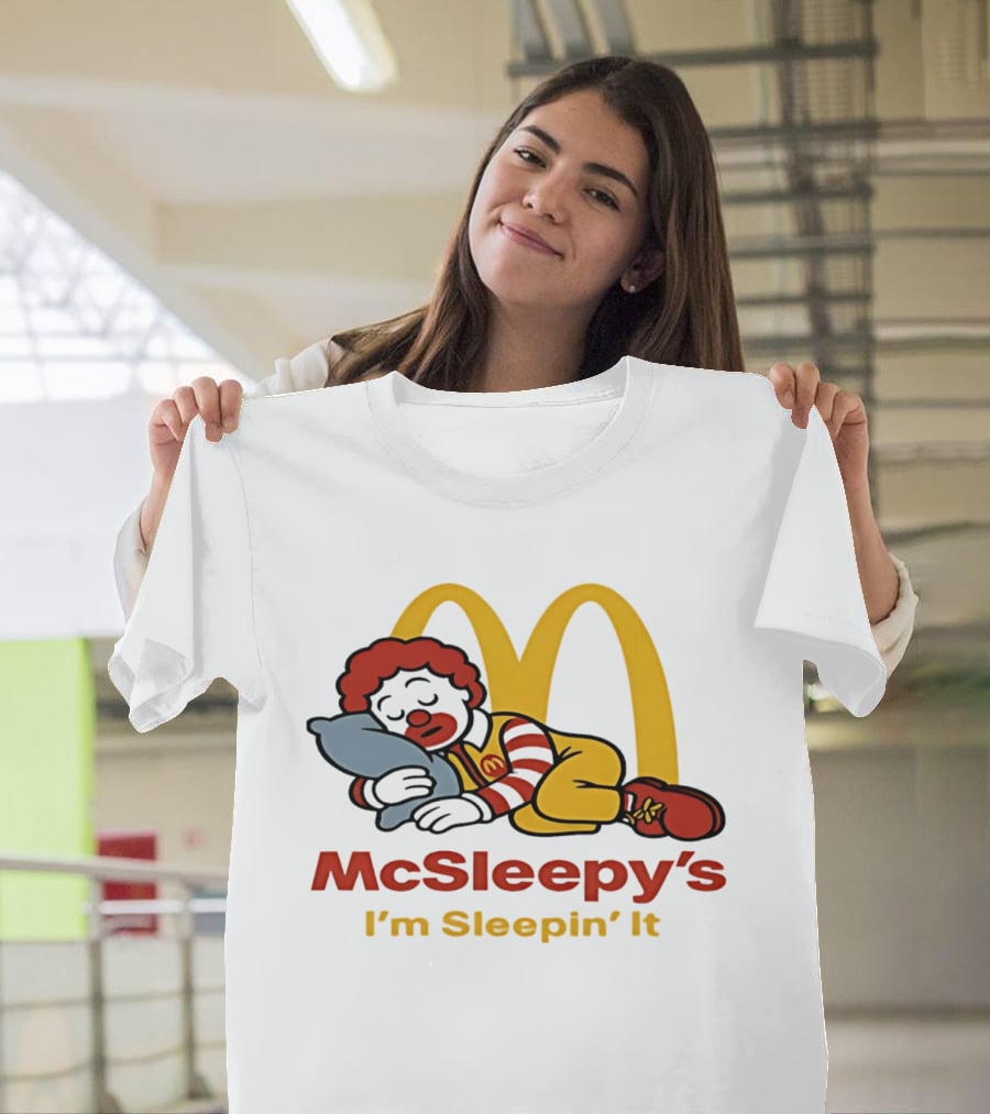 McSleepy's I'm Sleepin' It Ronald McDonald T-Shirt