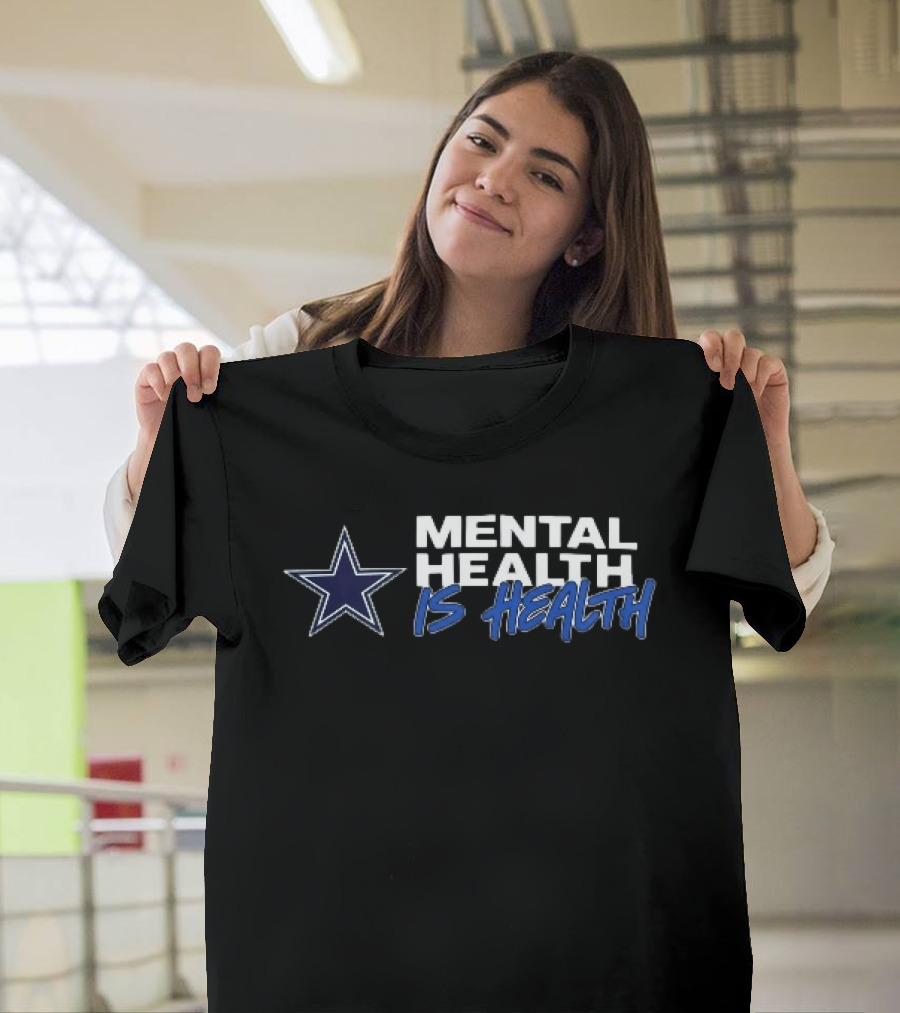 Dallas Cowboys Mental Health Is Health Navy Blue Star T-Shirt