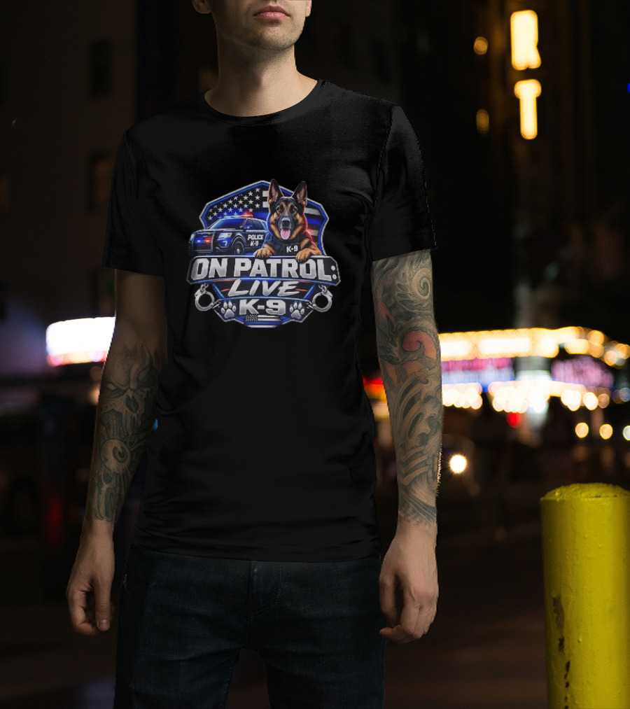 On Patrol Live K 9 German Shepherd Police Dog Badge American Flag T-Shirt