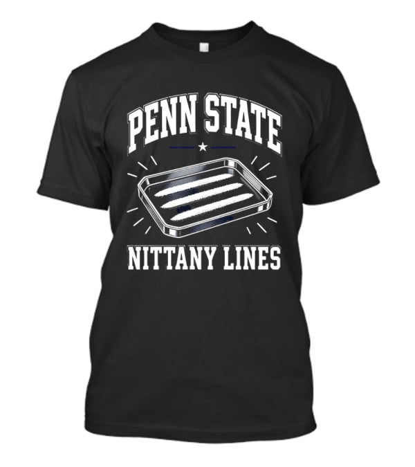 Penn State Nittany Lines Humor Cocaine Tray Jokes T-Shirt