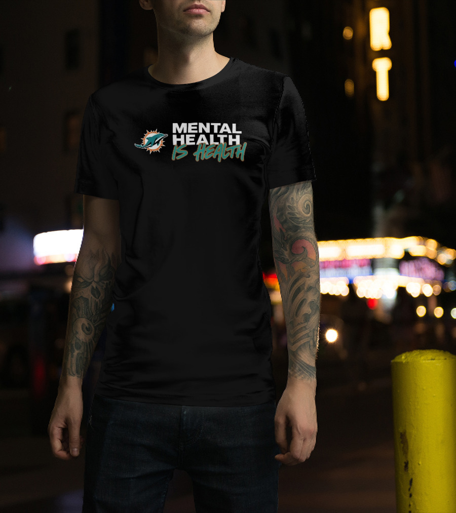 Miami Dolphins Mental Health Is Health Sunburst T-Shirt