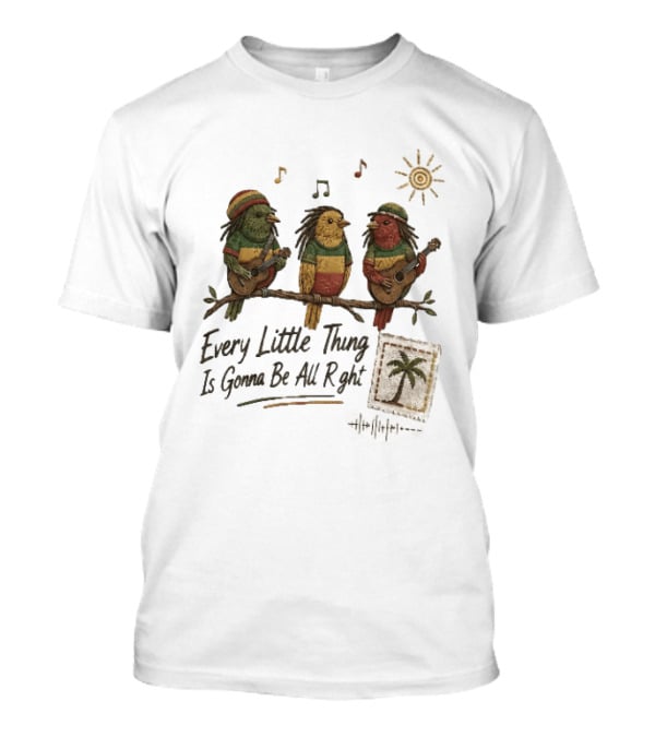 Every Little Thing Is Gonna Be All Right Reggae Birds Guitar Sunshine Palm Stamp Music Notes T-Shirt