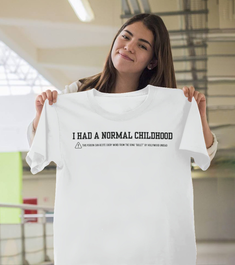 I Had A Normal Childhood Playing Video Games Warning Sign T-Shirt