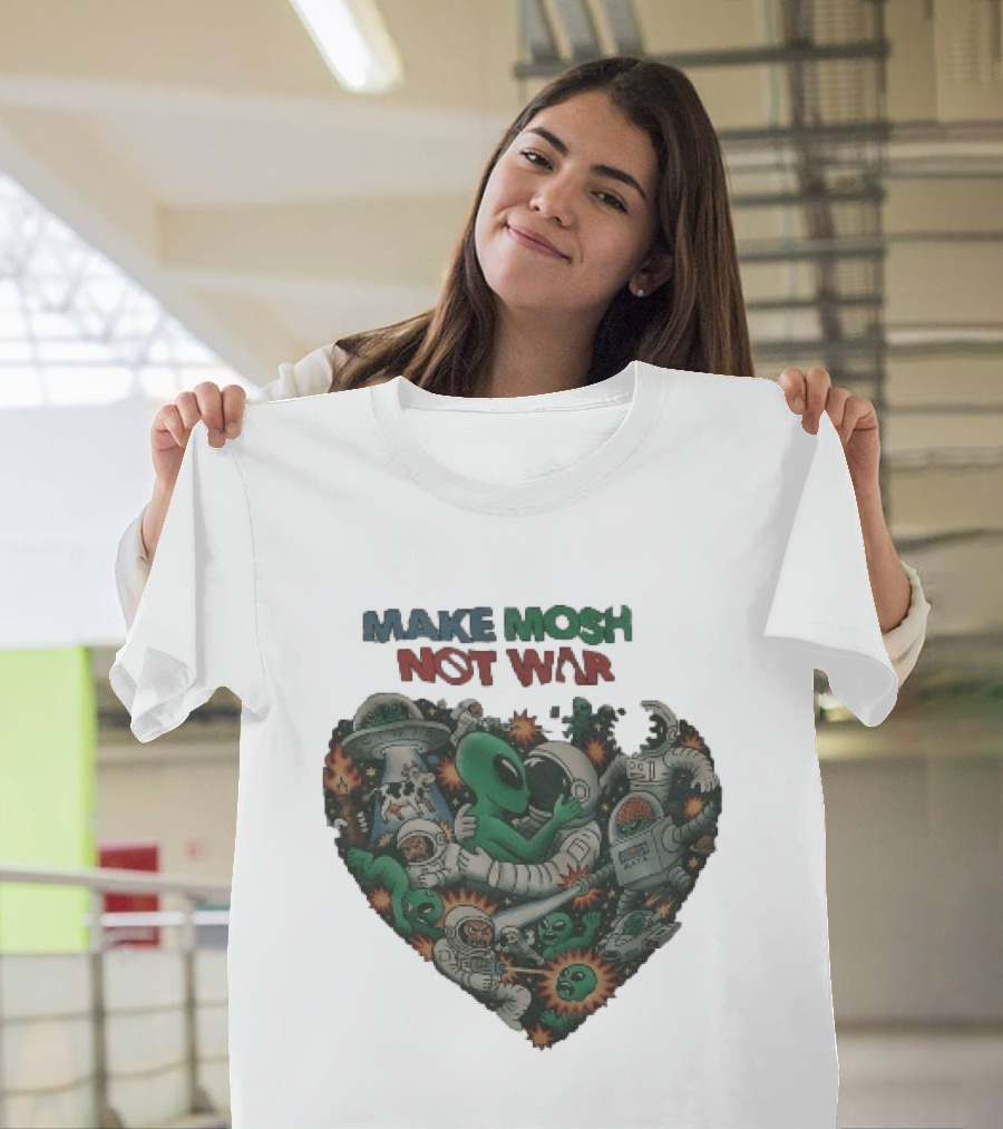 Make Mosh Not War Alien Astronauts Heart Explosion T-Shirt