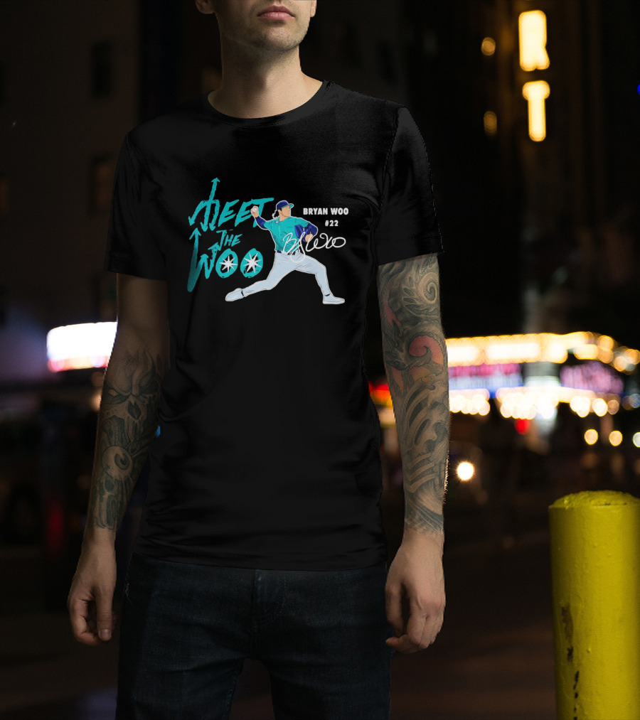 Bryan Woo Seattle Mariners Meet The Woo MLB 2026 #22 T-Shirt