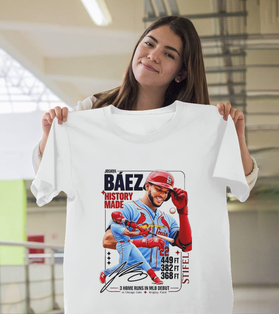 Joshua Baez St. Louis Cardinals Historic MLB Debut 3 Home Runs Wrigley Field T-Shirt